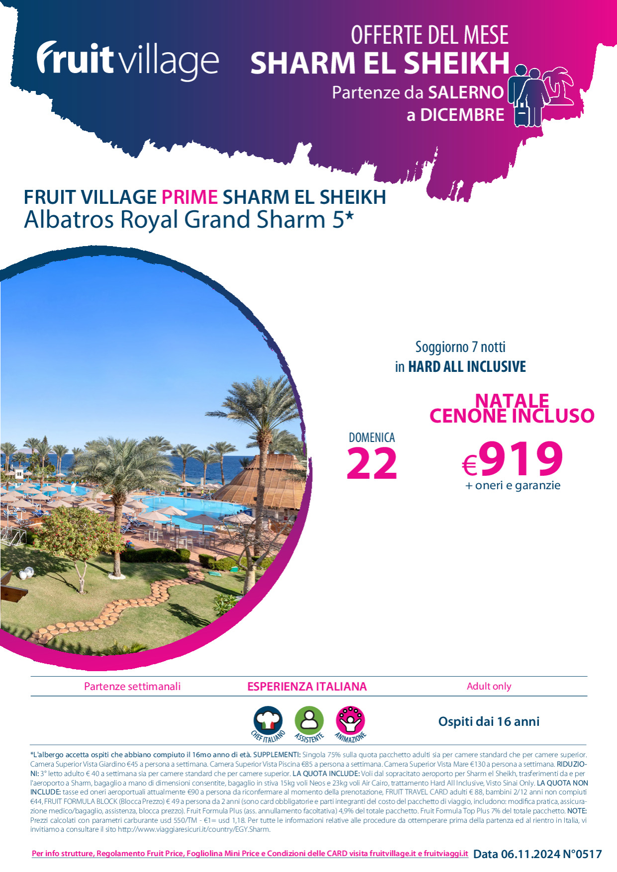 FRUIT VILLAGE PRIME Albatros Royal Grand Sharm 5* - da Salerno a Dicembre