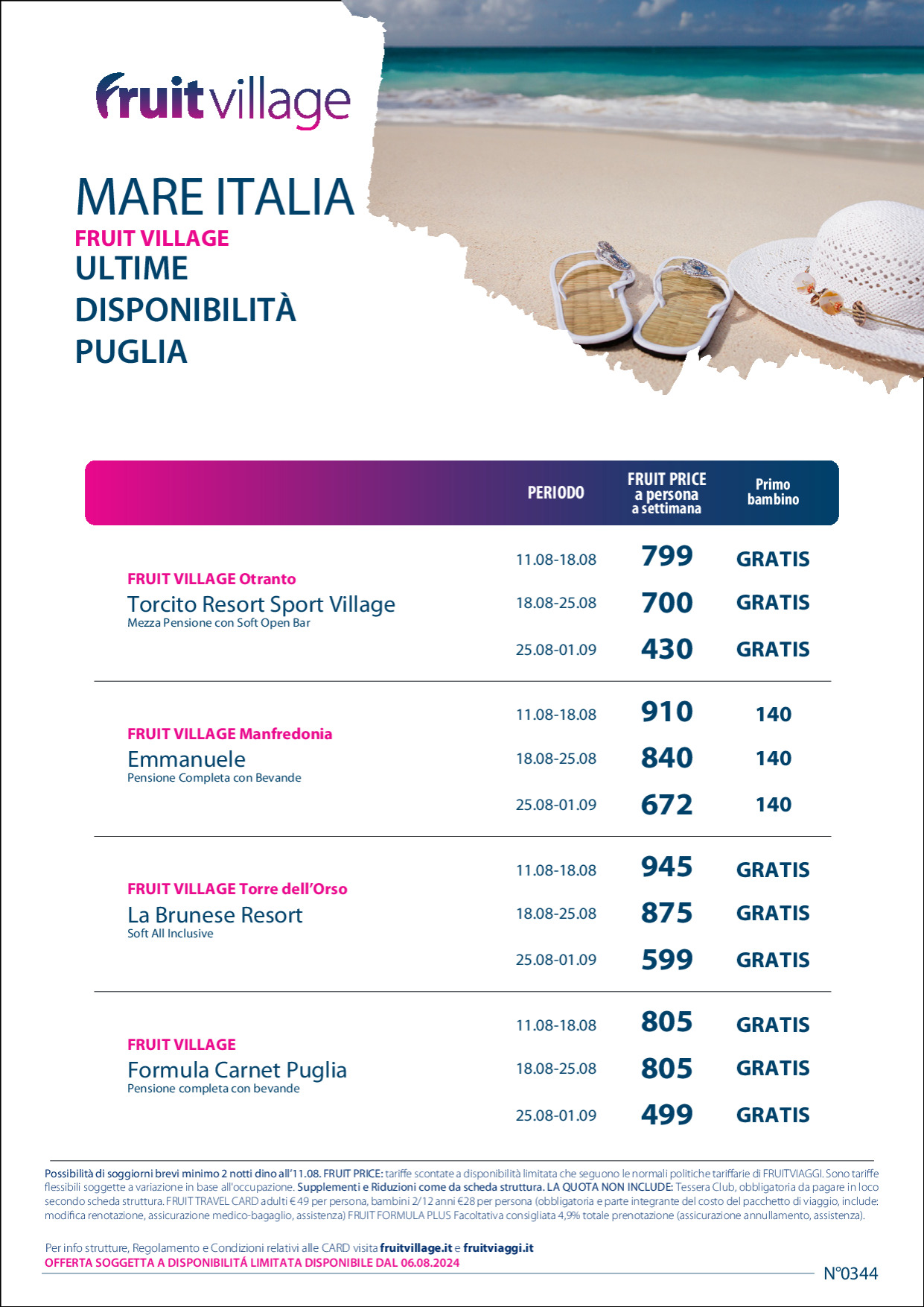 LAST MINUTE Fruit Village Puglia dall'11 Agosto